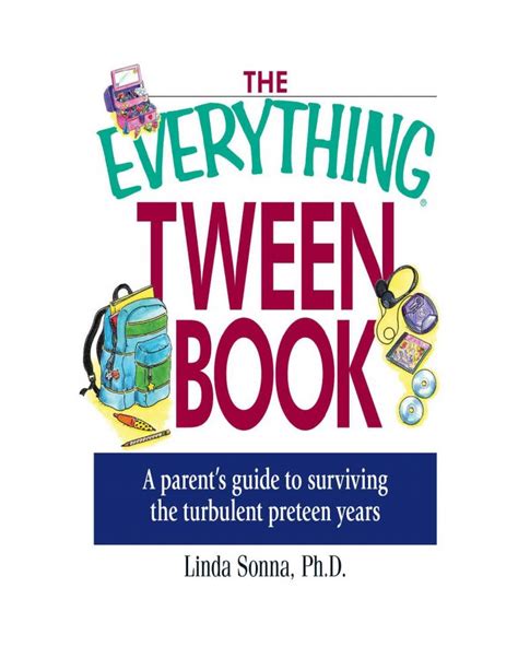 The everything tween book a parents guide to surviving the turbulent pre teen years. - Community bank marketing manual by william carner.