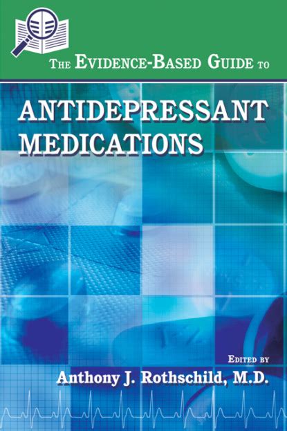 The evidence based guide to antidepressant medications the evidence based guide to antidepressant medications. - Manuale di ematologia pediatrica e oncologia quinta edizione.