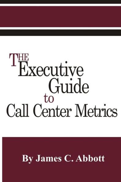 The executive guide to call center metrics. - 2008 acura rdx repair manual manual.