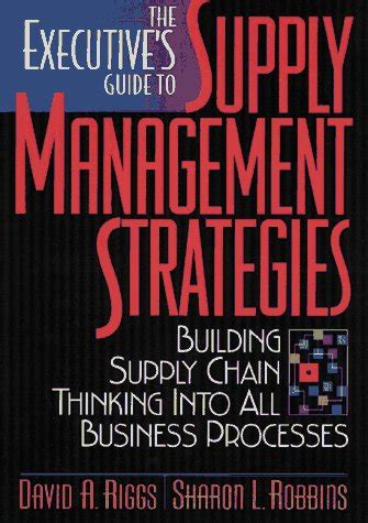 The executives guide to supply management strategies building supply chain thinking into all business processes. - Manuali di officina volvo penta 41a.