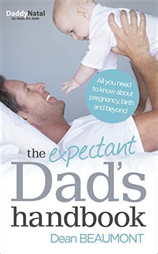 The expectant dads handbook all you need to know about pregnancy birth and beyond. - Tequila the mesa guide to tequila.