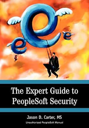 The expert guide to peoplesoft security. - Grundriss zur kognitiven theorie der figurenrezeption am beispiel des viktorianischen romans.