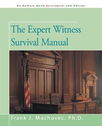 The expert witness survival manual by frank j machovec. - Handbook of research on e services in the public sector e government strategies and advancements.