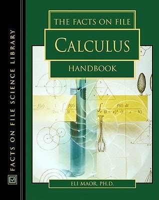 The facts on file calculus handbook by eli maor. - The handbook of doll repair restoration.