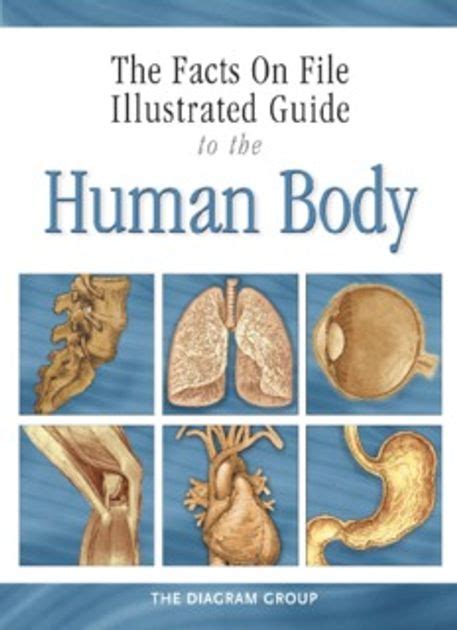 The facts on file illustrated guide to the human body by tbd. - 2015 hino truck manual de servicio.