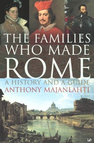 The families who made rome a history and a guide. - A guide for delineation of lymph nodal clinical target volume in radiation therapy 1st edition.