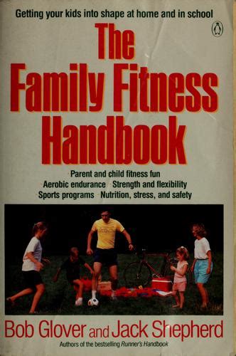 The family fitness handbook by bob glover. - Carrier comfort zone 2 thermostat installer manual.