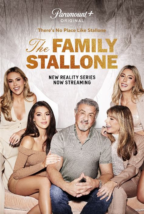 The family stallone. Getty Images. Sylvester Stallone and his family are the latest to join the reality TV world. On Thursday, Paramount+ announced “The Family Stallone,” which will follow the Oscar nominee, wife ... 