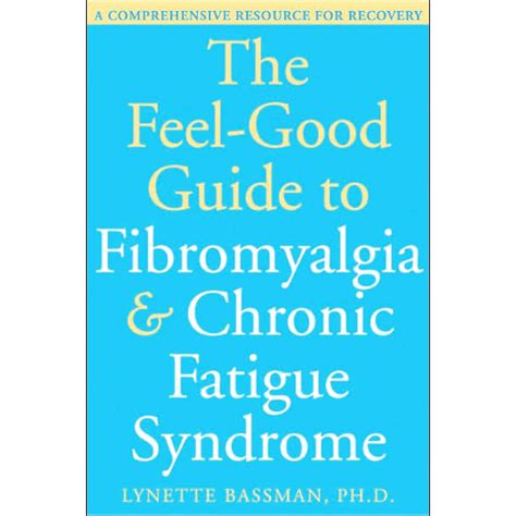 The feel good guide to fibromyalgia and chronic fatigue syndrome a comprehensive resource for recovery. - Solution manual operation research transhipment model.