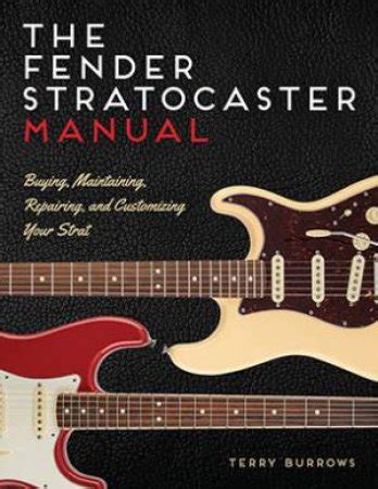 The fender stratocaster manual by terry burrows. - Komatsu saa6d107e 1 saa4d107e 1 engine service shop manual.