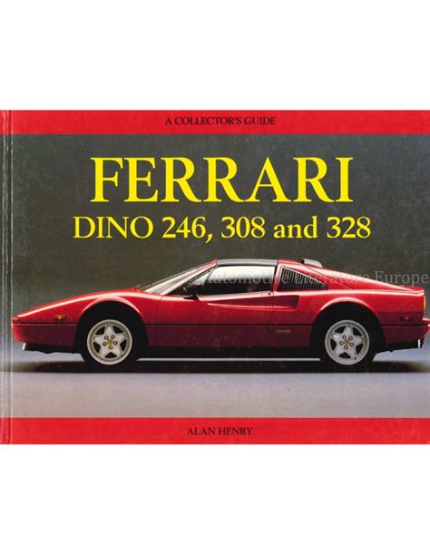 The ferrari dino 246 308 and 328 collectors guide. - 2001 polaris scrambler 500 shop manual.