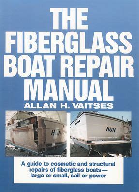 The fiberglass boat repair manual by allan vaitses. - Mercury mercruiser 23 marine motors gm v8 454 cid 7 4l 502 cid 8 2l manuale di riparazione 1998 1998.