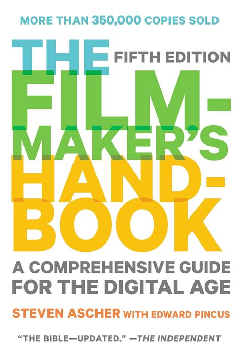 The filmmakers handbook a comprehensive guide for digital age steven ascher. - Invisible forms a guide to literary curiosities.