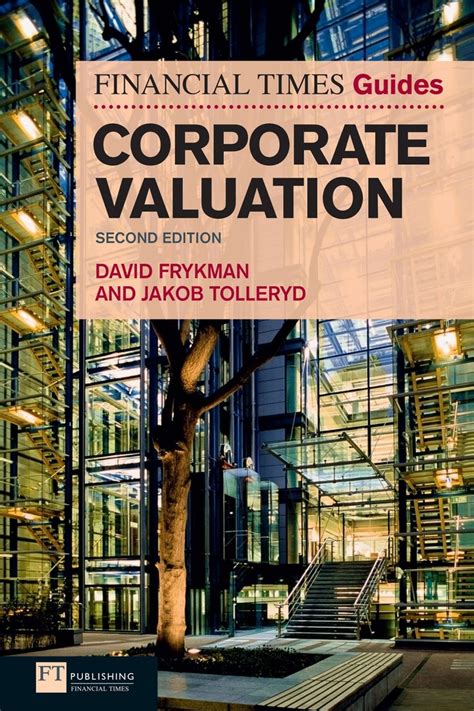 The financial times guide to corporate valuation 2nd edition. - Fundamentacion historica del descubrimiento de america.