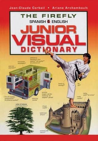 The firefly spanish or english junior visual dictionary. - Poulan chainsaw repair manual model 2150.