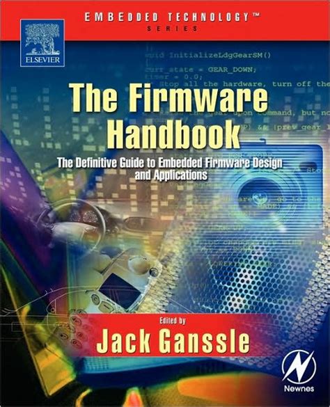 The firmware handbook by ganssle jack newnes 2004 paperback paperback. - Paediatric intensive care guidelines frank shann.