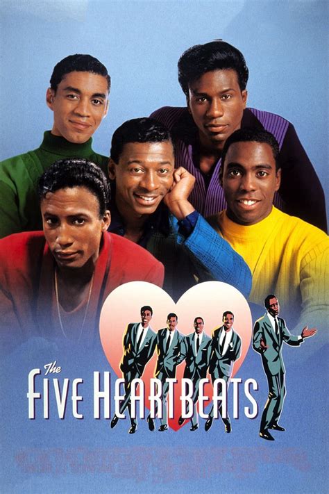 Mar 29, 1991 · In the early 1960s, a quintet of hopeful, young African-American men form an amateur vocal group called The Five Heartbeats. After an initially rocky start, the group improves, turns pro, and rises to become a top flight music sensation. Along the way, however, the guys learn many hard lessons about the reality of the music industry. Robert ... . 