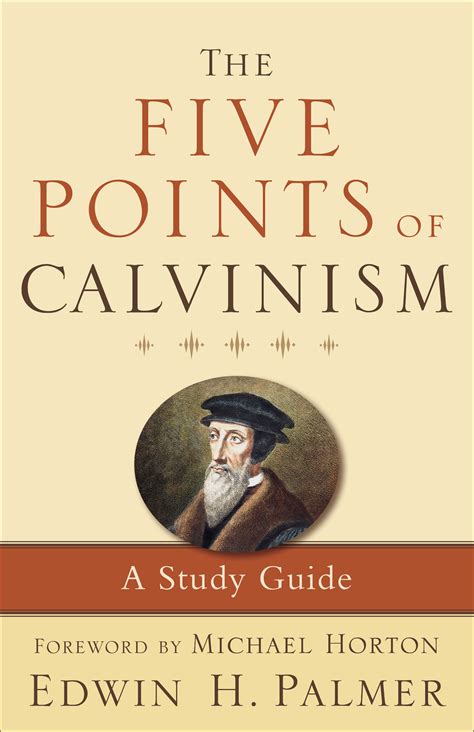 The five points of calvinism a study guide. - Actuaries survival guide how to succeed in one of the.