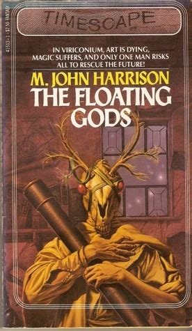 The floating gods : Harrison, M. John (Michael John), 1945- : Free ...