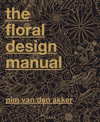The floral design manual materials techniques. - Prophecyhealth pharmacology exam v3 study guide.