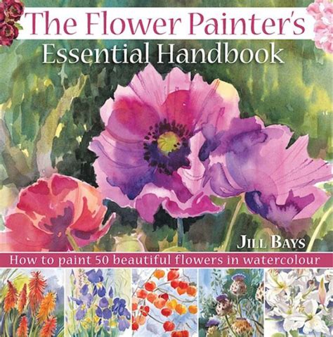 The flower painters essential handbook how to paint 50 beautiful flowers in watercolor. - Casio cash register manual pcr 272.