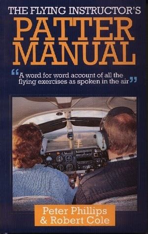 The flying instructors patter manual a word for word account of all the flying exercises as spoken in the air. - Teach lesson plan manual for massage therapy.