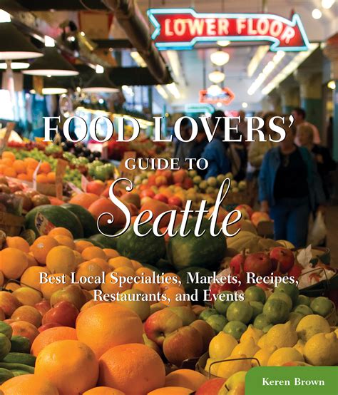 The food lovers guide to seattle. - You are not alone a guide for battered women.