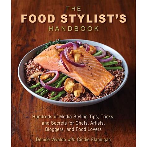 The food stylists handbook hundreds of tips tricks and secrets for chefs artists bloggers and food lovers. - Biology 100 final exam study guide.