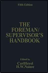 The foreman supervisor s handbook carl heyel. - Depreciation handbook by bruce k benesh.