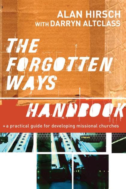 The forgotten ways handbook a practical guide for developing missional churches. - Le grand quatre poirot hercule poirot série livre 5.