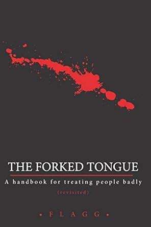 The forked tongue revisited a handbook for treating people badly. - Isuzu trooper service repair workshop manual 1993 1998.