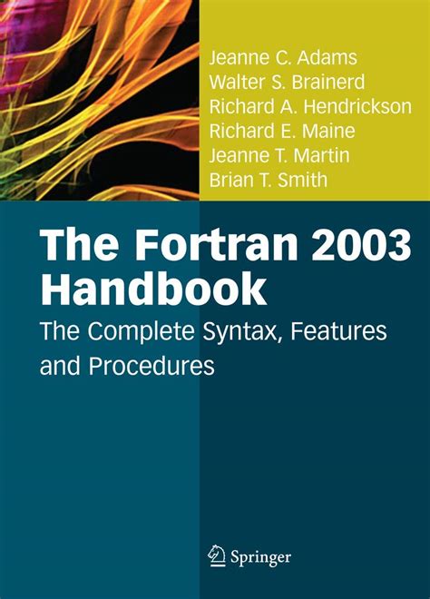 The fortran 2003 handbook the complete syntax features and procedures. - San bernardino county eligibility worker study guide.