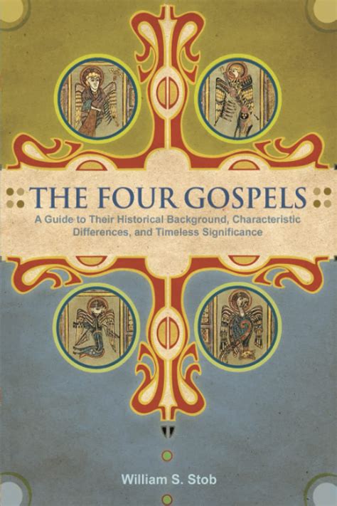 The four gospels a guide to their historical background characteristic differences and timeless significance. - Saber popular y educación en américa latina.