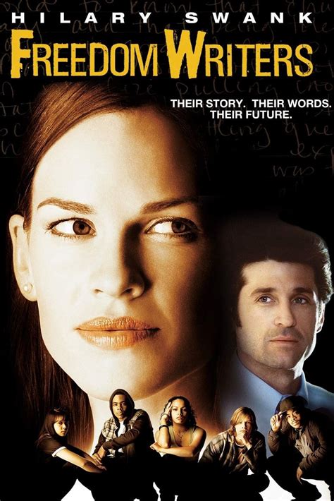 The freedom writers movie. Teacher characters in movies tend to fall into two buckets: either overly strict antagonists (e.g. Matilda and The Breakfast Club) or understanding mentors (e.g. Dead Poets Society and Half Nelson). In Freedom Writers, we get the latter in Erin Gruwell (played by Hilary Swank), who becomes a teacher for at-risk students in California.. … 