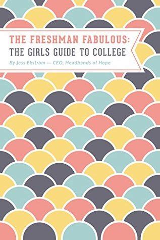 The freshman fabulous the girls guide to college. - Chemistry silberberg 1 edition instructor manual.