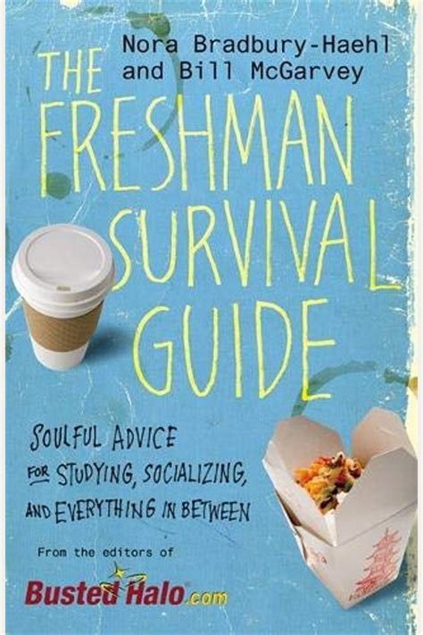 The freshman survival guide soulful advice for studying socializing and everything in between. - Manuale di oxford sul capitalismo manuale di oxford 2012 04 19.