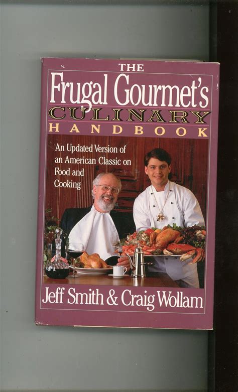The frugal gourmet s culinary handbook. - Marte y venus en el dormitorio.