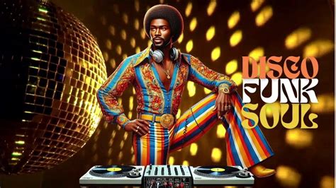 The funk soul disco.  Playlist &middot; The Best Soul, Funk, and Disco Songs o...