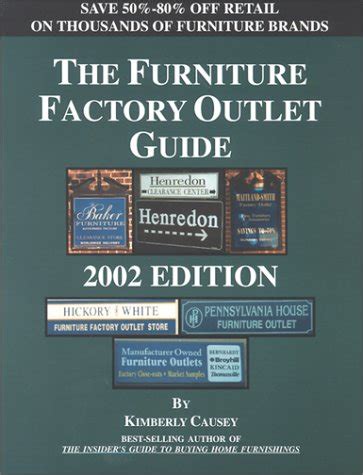 Get The Furniture Factory Outlet Guide 2002 Edition Absolutely
