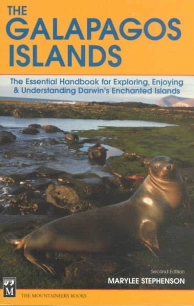 The galapagos islands the essential handbook for exploring enjoying understanding darwins enchanted islands. - Studi sulla bibbia per salvagente della giustizia.