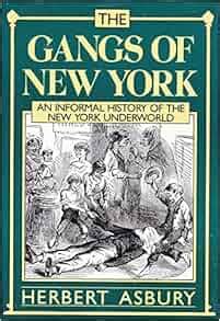 The gangs of new york an informal history of the underworld. - Free owners manual for toyota hiace 1kz 1995.