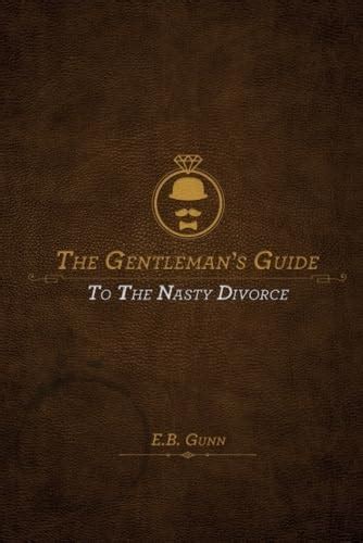 The gentleman s guide to the nasty divorce. - Training manual for the rauland responder.