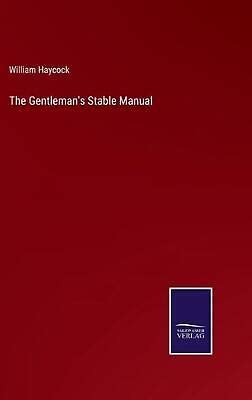 The gentlemans stable manual by william haycock. - Wood frame construction manual workbook design of wood frame buildings.
