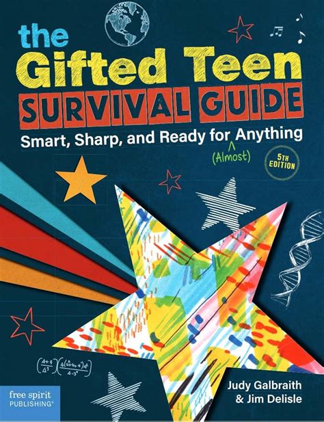 The gifted teen survival guide by judy galbraith. - Technology applications 8 12 study guide.