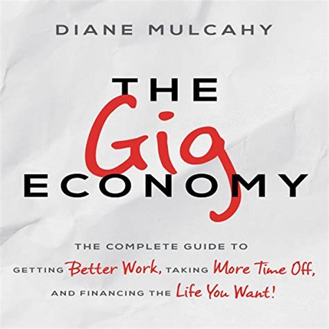 The gig economy the complete guide to getting better work taking more time off and financing the life you want. - Living room revolution a handbook for conversation community and the common good.