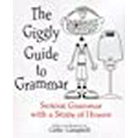 The giggly guide to grammar student edition. - Guida al livellamento del trofeo più difficile.