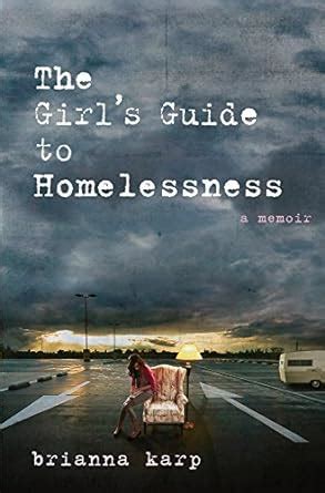 The girl 39 s guide to homelessness a memoir. - Dbe grade10 11 12accounting lesson plans.