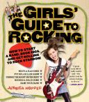 The girls guide to rocking how to start a band. - Pharmacy prep evaluating exam and study guide.