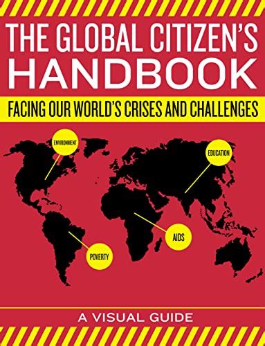 The global citizens handbook facing our worlds crises and challenges. - Step into the spotlight by tsufit.