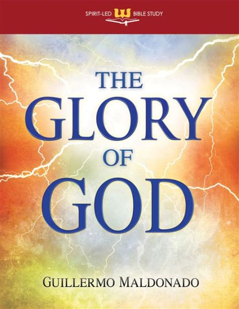 The glory of god by maldonado. - Server certification all in one exam guide.